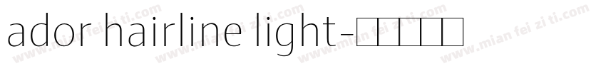 ador hairline light字体转换